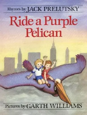 Jazda na fioletowym pelikanie - Ride a Purple Pelican