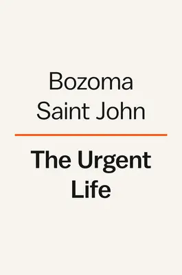 The Urgent Life: Moja historia miłości, straty i przetrwania - The Urgent Life: My Story of Love, Loss, and Survival