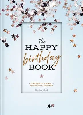 Książka z życzeniami urodzinowymi - The Happy Birthday Book