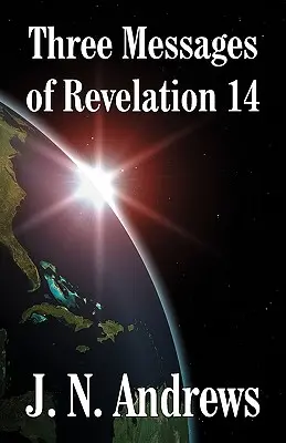 Trzy przesłania Objawienia 14 - Three Messages of Revelation 14