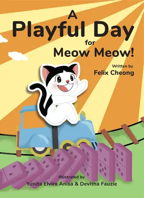 Zabawny dzień dla Meow Meow - A Playful Day for Meow Meow