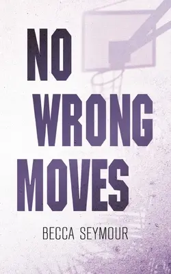 No Wrong Moves: Alternatywna okładka - No Wrong Moves: Alternate Cover