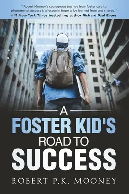 Droga przybranego dziecka do sukcesu - A Foster Kid's Road To Success