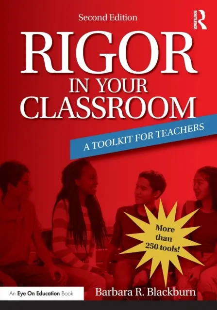 Rygor w twojej klasie: Zestaw narzędzi dla nauczycieli - Rigor in Your Classroom: A Toolkit for Teachers