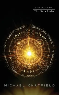 Ósme królestwo (seria Dziesięć królestw) - The Eighth Realm (Ten Realms Series)