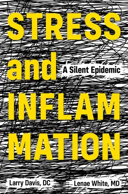 Stres i stany zapalne: Cicha epidemia - Stress and Inflammation: A Silent Epidemic