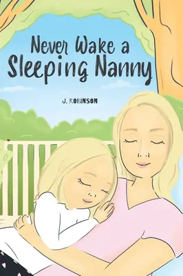 Nigdy nie budź śpiącej niani - Never Wake a Sleeping Nanny