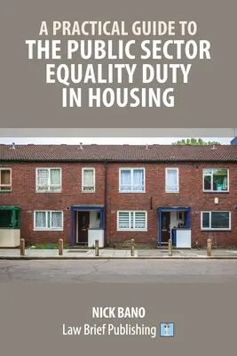 Praktyczny przewodnik po obowiązku równości w sektorze publicznym w mieszkalnictwie - A Practical Guide to the Public Sector Equality Duty in Housing