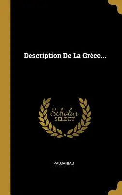 Opis Grecji - Description De La Grce...