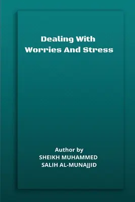 Radzenie sobie ze zmartwieniami i stresem - Dealing with Worries and Stress