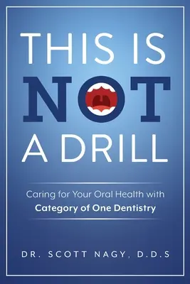 To nie jest wiertło: Dbanie o zdrowie jamy ustnej z Category of One Dentistry - This Is Not a Drill: Caring for Your Oral Health with Category of One Dentistry