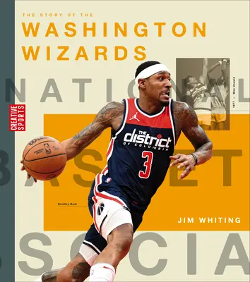 Historia drużyny Washington Wizards - The Story of the Washington Wizards