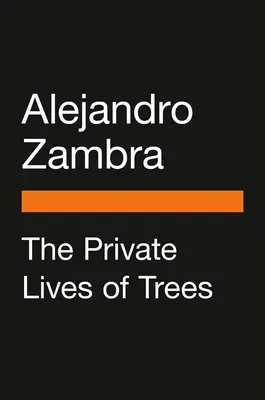 Prywatne życie drzew - The Private Lives of Trees