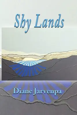 Nieśmiałe lądy - Shy Lands