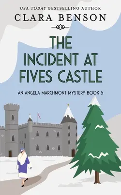 Incydent w zamku Fives - The Incident at Fives Castle