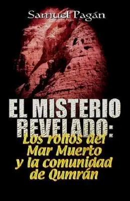 El Misterio Revelado: Tajemnica ujawniona po hiszpańsku - El Misterio Revelado: The Mystery Revealed Spanish