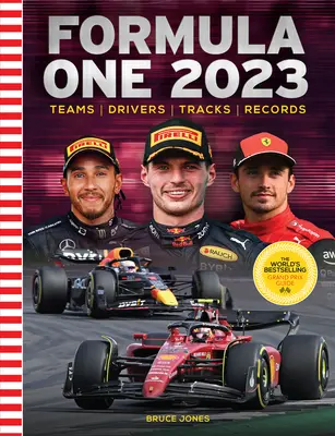 Formuła 1 2023: Najlepiej sprzedający się na świecie podręcznik Grand Prix - Formula One 2023: The World's Bestselling Grand Prix Handbook