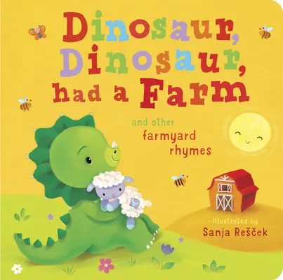 Dinozaur, dinozaur miał farmę - Dinosaur, Dinosaur Had a Farm