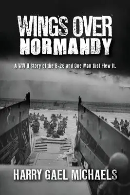 Skrzydła nad Normandią - Wings Over Normandy