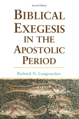 Egzegeza biblijna w okresie apostolskim - Biblical Exegesis in the Apostolic Period