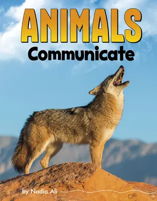 Zwierzęta komunikują się - Animals Communicate