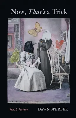 Teraz to jest sztuczka - Now, That's a Trick