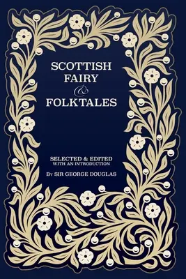Szkockie bajki i baśnie ludowe - Scottish Fairy and Folk Tales