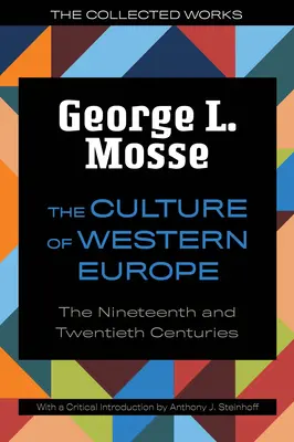 Kultura Europy Zachodniej: Dziewiętnasty i dwudziesty wiek - The Culture of Western Europe: The Nineteenth and Twentieth Centuries