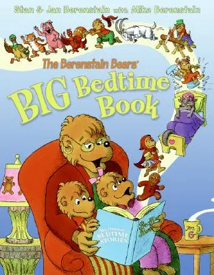 Wielka księga na dobranoc niedźwiedzi Berenstainów - The Berenstain Bears' Big Bedtime Book
