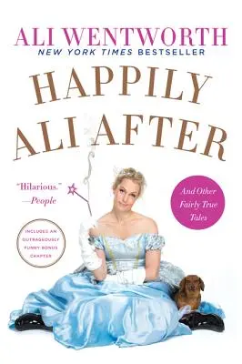 Happily Ali After: I inne całkiem prawdziwe opowieści - Happily Ali After: And Other Fairly True Tales