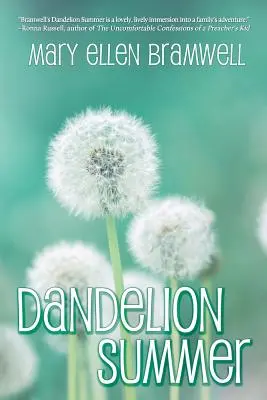 Lato z mniszkiem lekarskim - Dandelion Summer