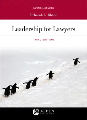 Przywództwo dla prawników - Leadership for Lawyers