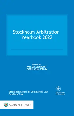 Sztokholmski Rocznik Arbitrażowy 2022 - Stockholm Arbitration Yearbook 2022