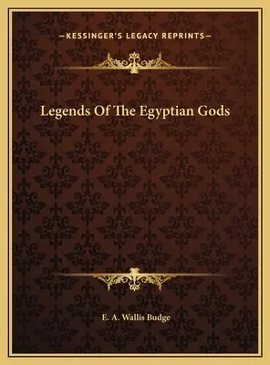 Legendy o egipskich bogach - Legends Of The Egyptian Gods