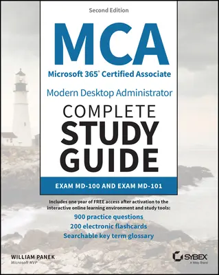 MCA Microsoft 365 Certified Associate Modern Desktop Administrator Kompletny przewodnik do nauki z 900 praktycznymi pytaniami testowymi: Egzamin MD-100 i Egzamin MD-101 - MCA Microsoft 365 Certified Associate Modern Desktop Administrator Complete Study Guide with 900 Practice Test Questions: Exam MD-100 and Exam MD-101