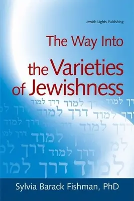 Droga do różnych odmian żydowskości - The Way Into the Varieties of Jewishness