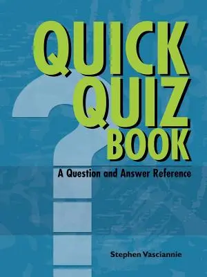 QUICK QUIZ BOOK: zbiór pytań i odpowiedzi - QUICK QUIZ BOOK A Question and Answer Reference