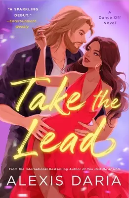 Take the Lead: Powieść o tańcu - Take the Lead: A Dance Off Novel