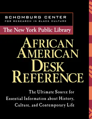 Przewodnik po afroamerykańskiej bibliotece publicznej w Nowym Jorku - The New York Public Library African American Desk Reference