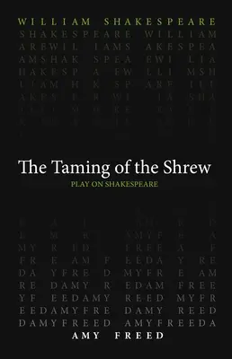 Poskromienie złośnicy - Taming of the Shrew