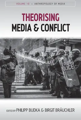 Teoretyzowanie mediów i konfliktów - Theorising Media and Conflict