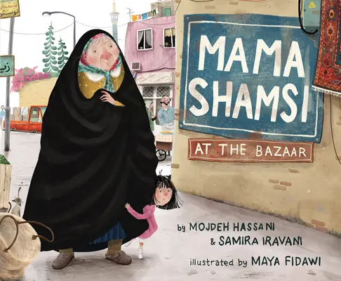 Mama Shamsi na bazarze - Mama Shamsi at the Bazaar