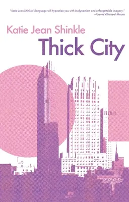 Gęste miasto - Thick City