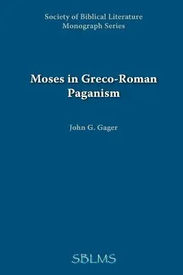 Mojżesz w pogaństwie grecko-rzymskim - Moses in Greco-Roman Paganism