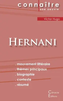 Hernani autorstwa Victora Hugo (pełna analiza literacka i streszczenie) - Fiche de lecture Hernani de Victor Hugo (Analyse littraire de rfrence et rsum complet)