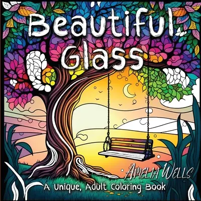 Piękne szkło: Unikalna kolorowanka dla dorosłych dla złagodzenia stresu i uważnej pracy artystycznej - Beautiful Glass: A Unique Adult Coloring Book for Stress Relief and Mindful Artwork