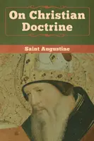 O doktrynie chrześcijańskiej - On Christian Doctrine