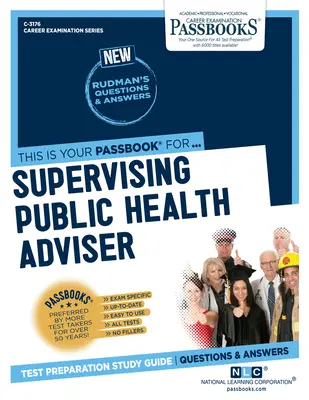 Supervising Public Health Adviser (C-3176): Passbooks Study Guidevolume 3176