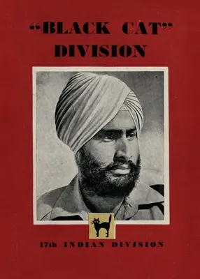 Dywizja Czarny Kot: 17 Dywizja Indyjska - Black Cat Division: 17th Indian Division