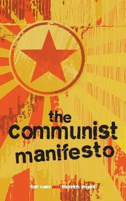 Manifest komunistyczny - The Communist Manifesto